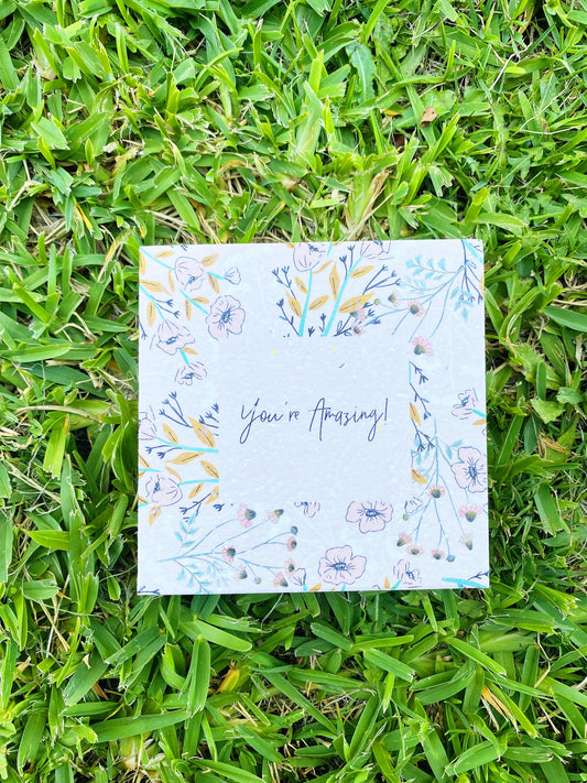 You Are Amazing {plantable gift card}